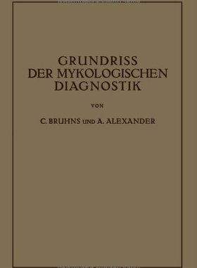 【预订】Grundriss Der Mykologischen Diagnost...
