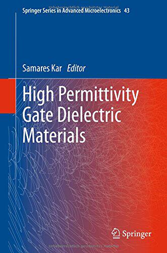 【预订】High Permittivity Gate Dielectric Ma...