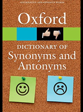 The Oxford Dictionary of Synonyms and Antonyms