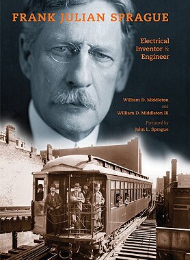 【预售】Frank Julian Sprague: Electrical Inv...