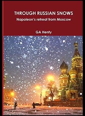 【预售】Through Russian Snows Napoleon's Retreat from Mos