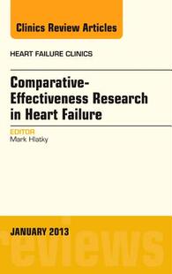【预售】Comparative-Effectiveness Research in Heart Fa...