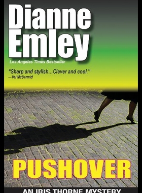 【预售】Pushover: Iris Thorne Mysteries - Book 5