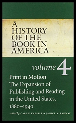 【预售】A History of the Book in America: Volume 4: Print