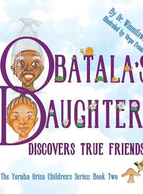 【预售】Obatala's Daughter Discovers True Friends
