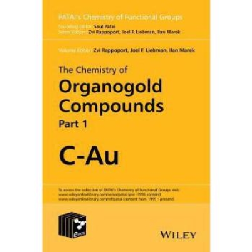 【预订】The Chemistry of Organogold Compound...
