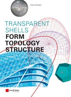 【预订】Transparent Shells - Form, Topology,...