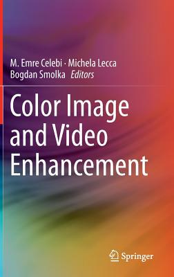 【预订】Color Image and Video Enhancement
