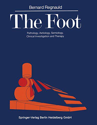 【预订】The Foot: Pathology, Aetiology, Semi...