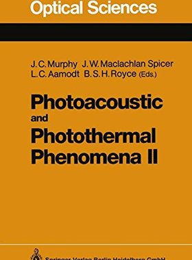 【预订】Photoacoustic and Photothermal Pheno...
