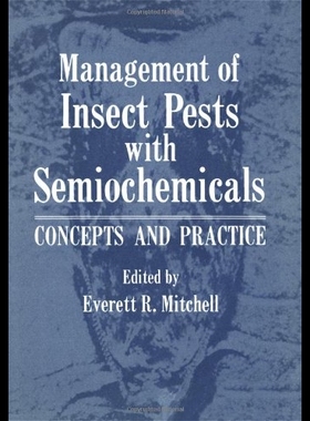 【预售】Management of Insect Pests with Semi...