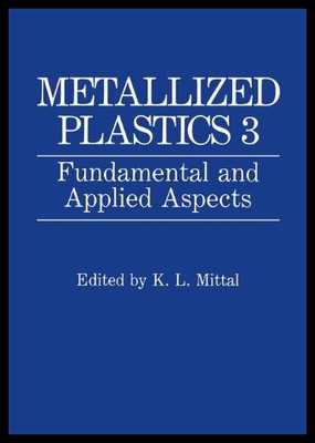 【预售】Metallized Plastics 3: Fundamental and Applied As