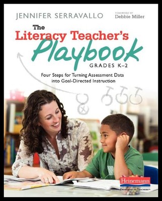 【预售】The Literacy Teacher's Playbook, Grades K-2: Four