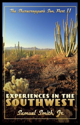 【预售】Experiences in the Southwest: The Sharecropper's
