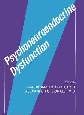 【预订】Psychoneuroendocrine Dysfunction