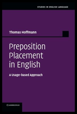 【预售】Preposition Placement in English: A Usage-Based A