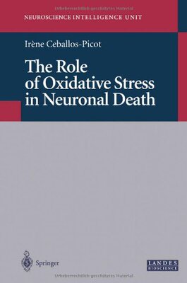 【预订】The Role of Oxidative Stress in Neur...