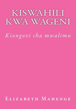 【预售】Kiswahili Kwa Wageni: Kiongozi Cha Mwalimu