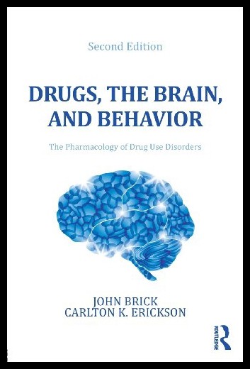 【预售】Drugs, the Brain, and Behavior: The Pharmacology