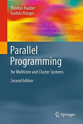 【预订】Parallel Programming: For Multicore ...