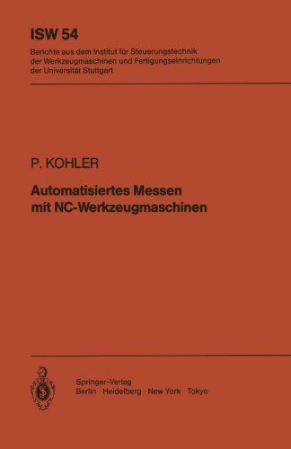 【预订】Automatisiertes Messen Mit NC-Werkze...