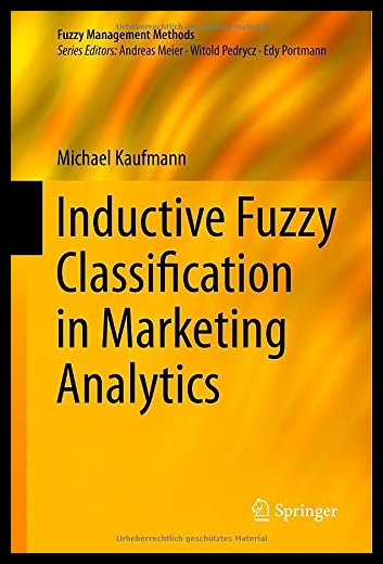 【预售】Inductive Fuzzy Classification in Mark 书籍/杂志/报纸 经济管理类原版书 原图主图