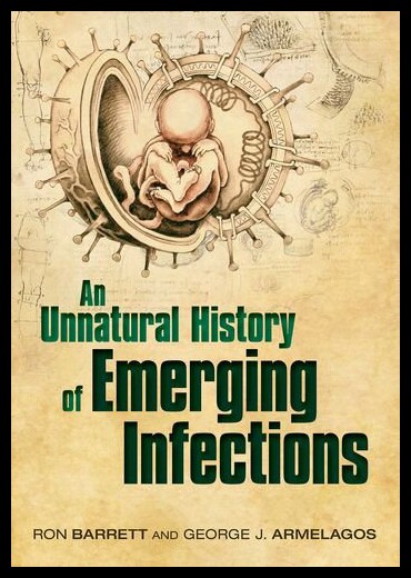 【预售】An Unnatural History of Emerging Infections