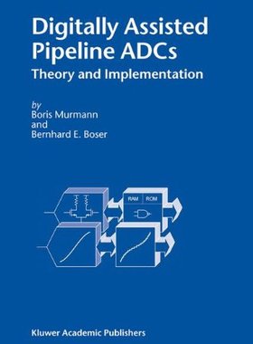 【预订】Digitally Assisted Pipeline Adcs: Th...