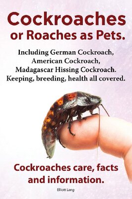 【预售】Cockroaches as Pets. Cockroaches Care, Facts a...