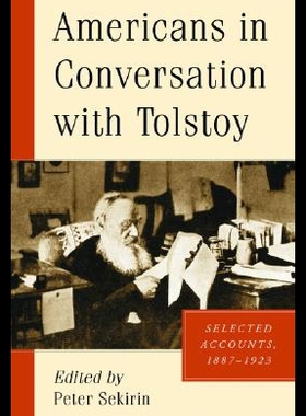 【预售】Americans in Conversation with Tolstoy: Selected