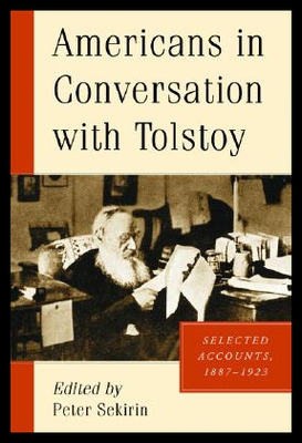 【预售】Americans in Conversation with Tolstoy: Selected