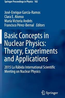 【预订】Basic Concepts in Nuclear Physics: T...