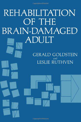 【预售】Rehabilitation of the Brain-Damaged Adult