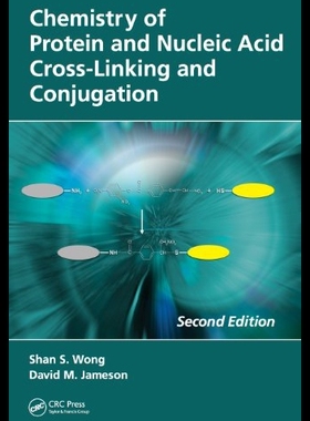 【预售】Chemistry of Protein and Nucleic Acid Cross-Linki
