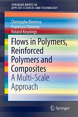 【预订】Flows in Polymers, Reinforced Polyme...