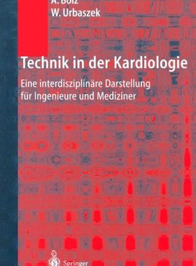 【预订】Technik in Der Kardiologie: Eine Int...