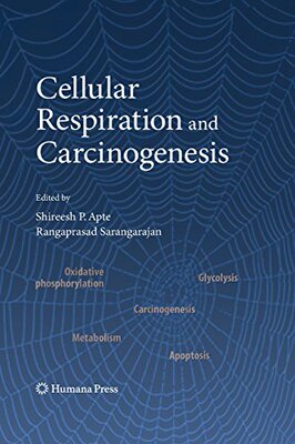 【预订】Cellular Respiration and Carcinogenesis