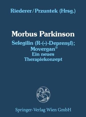 【预订】Morbus Parkinson Selegilin (R-( )-De...