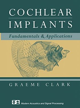 【预订】Cochlear Implants: Fundamentals and ...