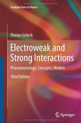 【预订】Electroweak and Strong Interactions:...
