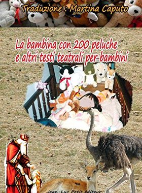 【预售】La Bambina Con 200 Peluche E Altri Testi Teatr...