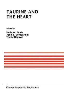 【预售】Taurine and the Heart: Proceedings of the Symp...