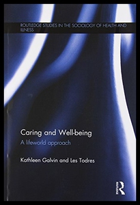 【预售】Caring and Well-Being: A Lifeworld Approach