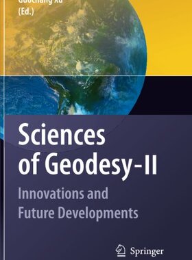 【预订】Sciences of Geodesy - II