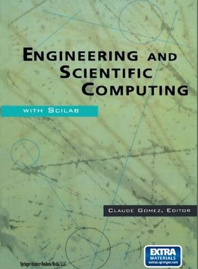 【预售】Engineering and Scientific Computing with Scilab