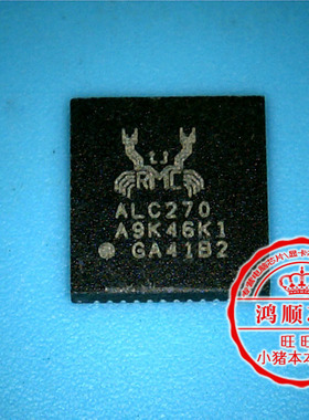 鸿顺电子 ALC270 全新原装 即拍即发