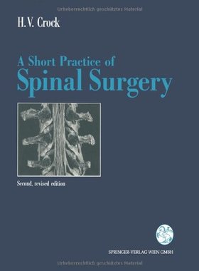 【预订】A Short Practice of Spinal Surgery