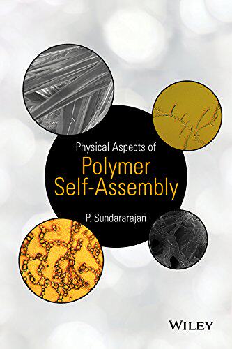 【预订】Physical Aspects of Polymer Self-Assembly