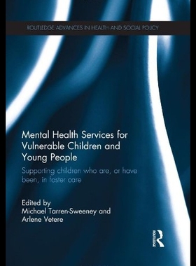 【预售】Mental Health Services for Vulnerable Children an