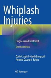 【预订】Whiplash Injuries: Diagnosis and Treatment